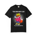 The Own Way Club fox holding coffee T-Shirt | Trust My Feet Not Fear graphic tee
