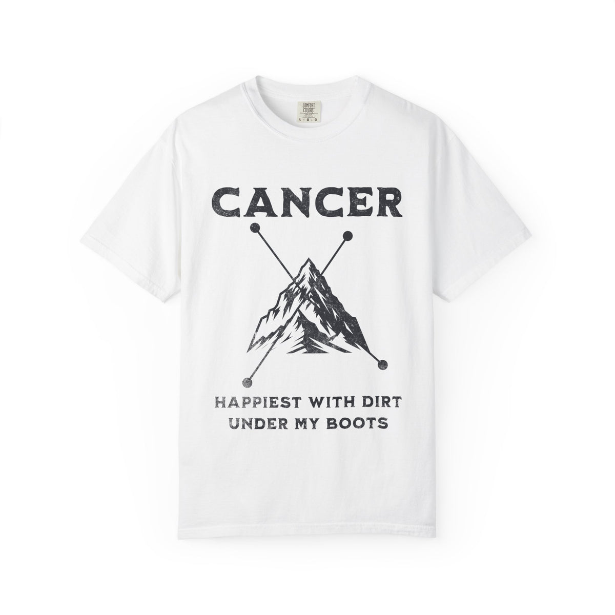 Cancer zodiac mountain T-Shirt | Happiest with dirt under my boots