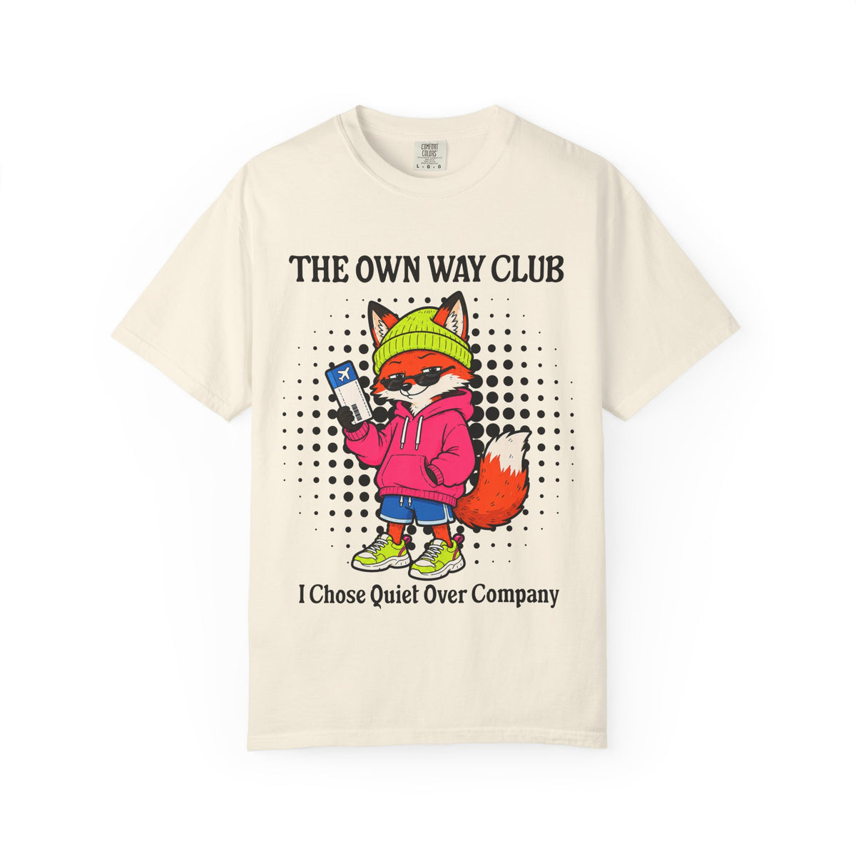 The Own Way Club Fox I Chose Quiet Over Company T-shirt | Cute Fox Graphic Tee