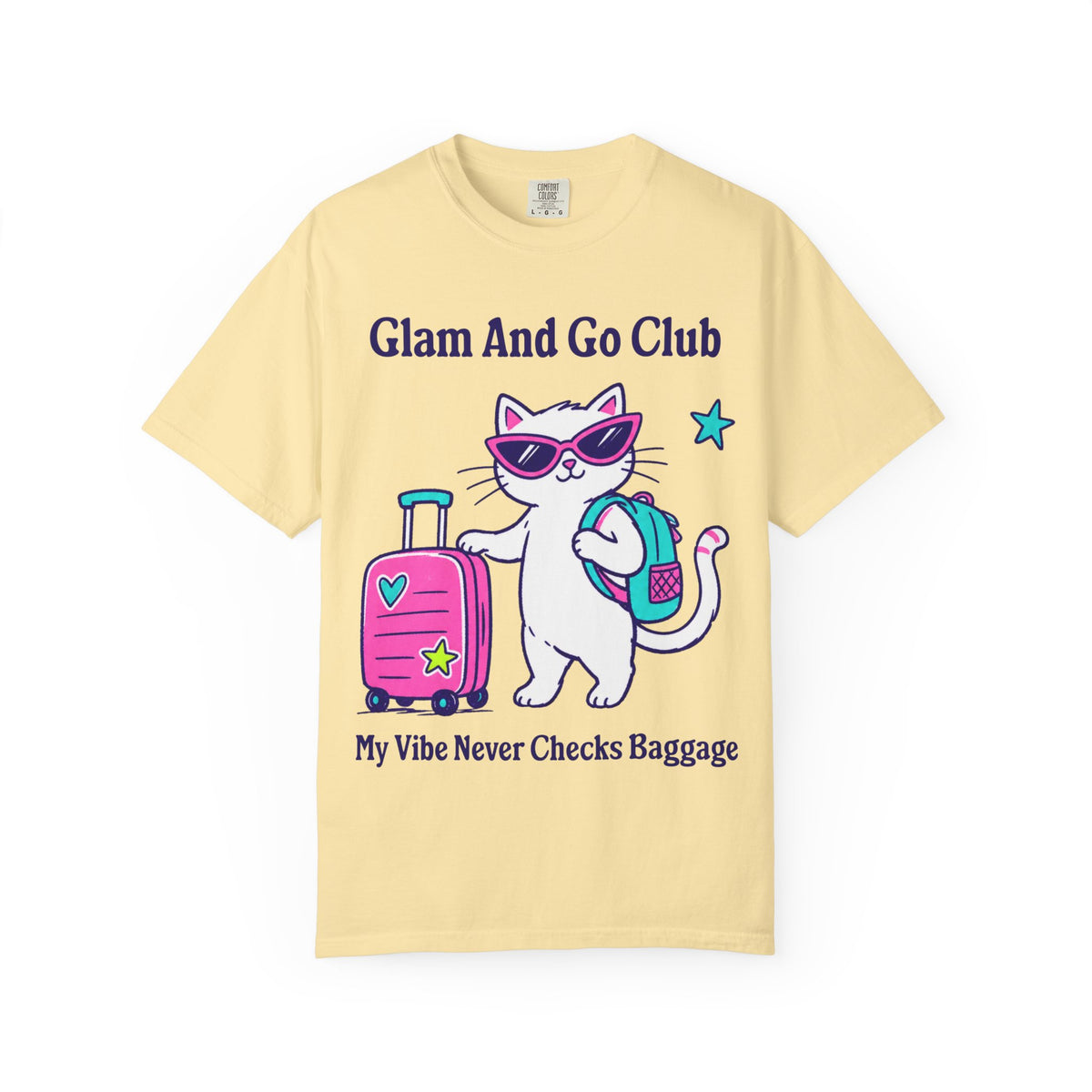 Comfort Colors® My Vibe Never Checks Baggage Shirt | Cute Travel Kitty Tee, Luggage Illustration | Glam And Go Club Cat T-shirt